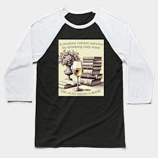 Woman, wine and books Baseball T-Shirt